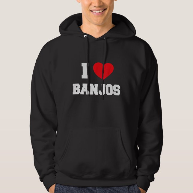Moletom I Love Banjos (Frente)