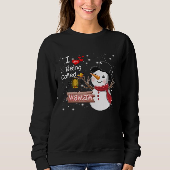 Moletom I Love Being Called Mamaw Christmas Snowman Costum (Frente)