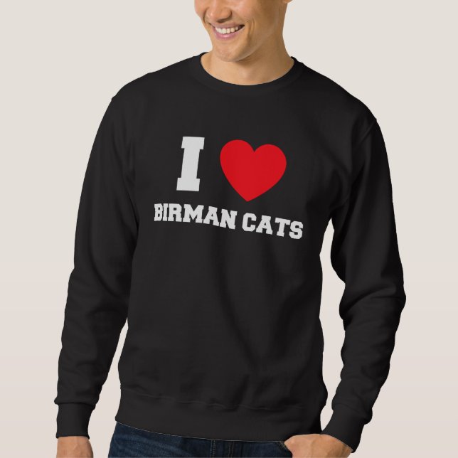 Moletom I Love Birman Cats (Frente)