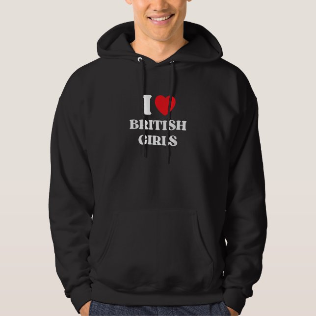 Moletom I Love British Girls I Red Heart British Girls Bri (Frente)