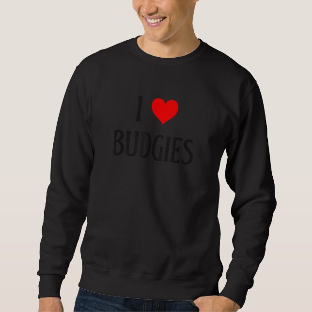 Moletom I Love Budgies I Heart Budgies Budgerigar Bird Wat (Frente)