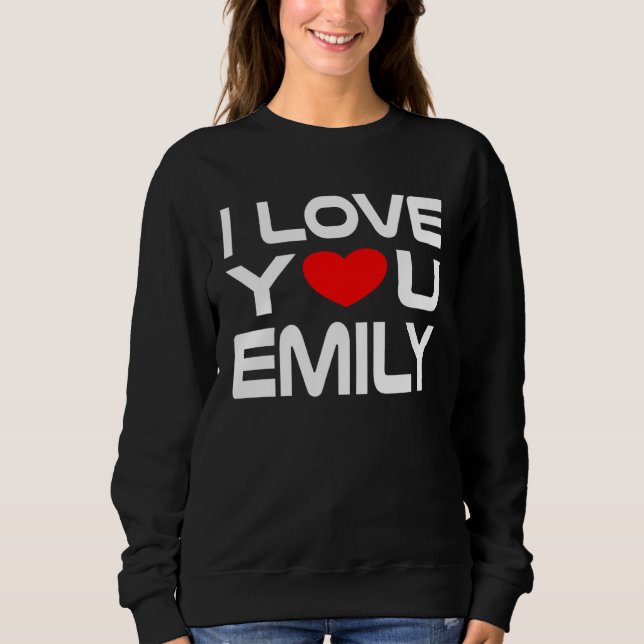 Moletom I Love Emily Red Heart to say Honey I love you (Frente)
