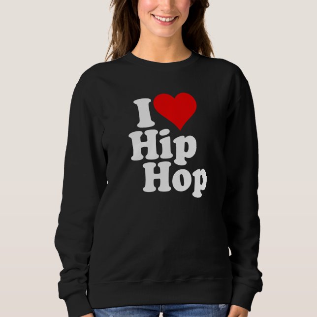 MOLETOM I LOVE HEART HIP HOP RAP 1 (Frente)