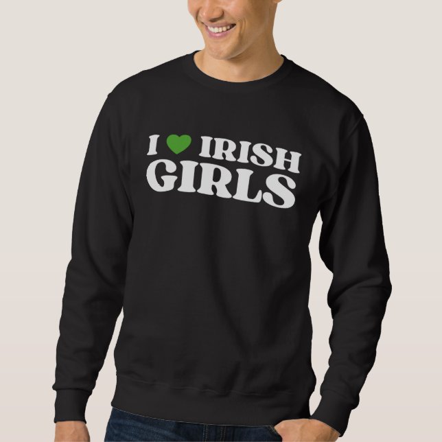 Moletom I Love Irish Girls I Red Heart British Girls Irela (Frente)