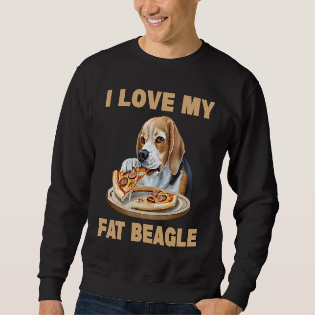 Moletom I Love My Fat Beagle  Beagle Dog (Frente)