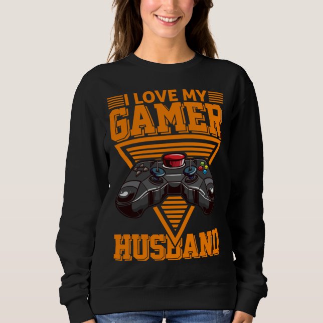 Moletom I Love My Gamer Husband Video Gamer Couple (Frente)