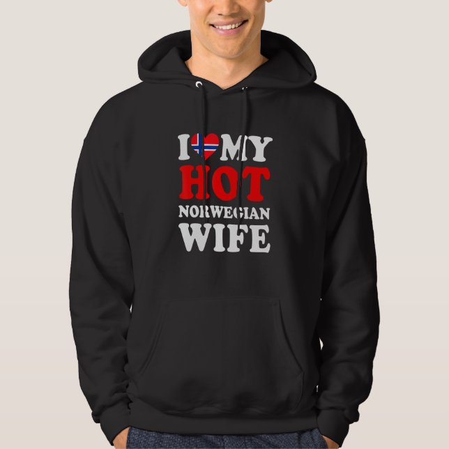 Moletom I love My Hot Norwegian Wife Funny Husband Gift (Frente)