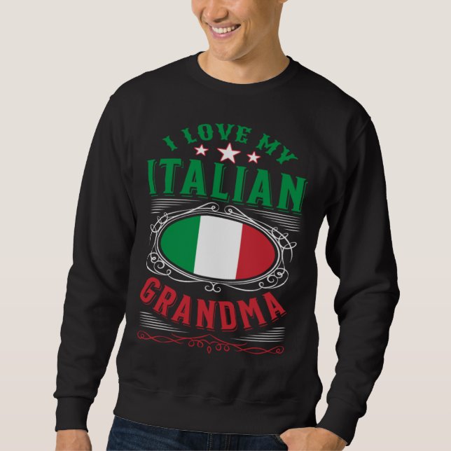 Moletom I love my Italian grandma (Frente)