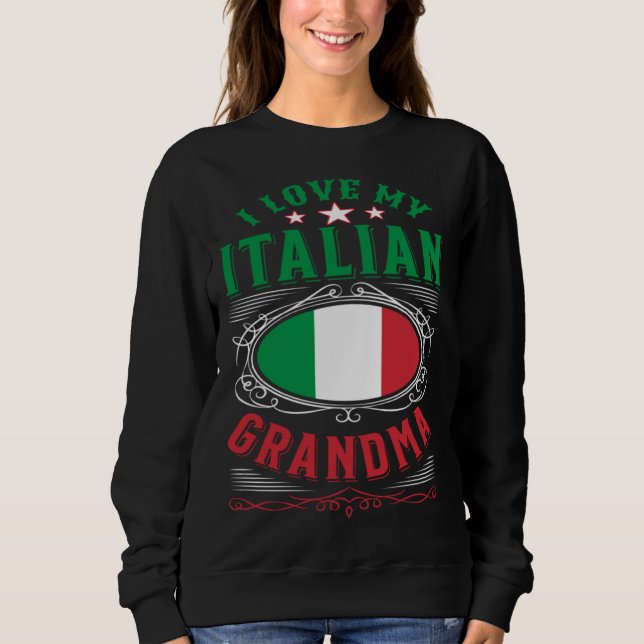 Moletom I love my Italian grandma (Frente)