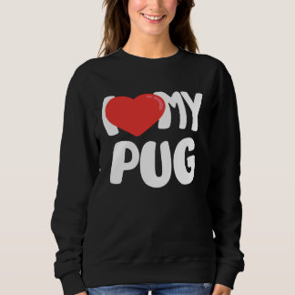 Moletom I Love My Pug