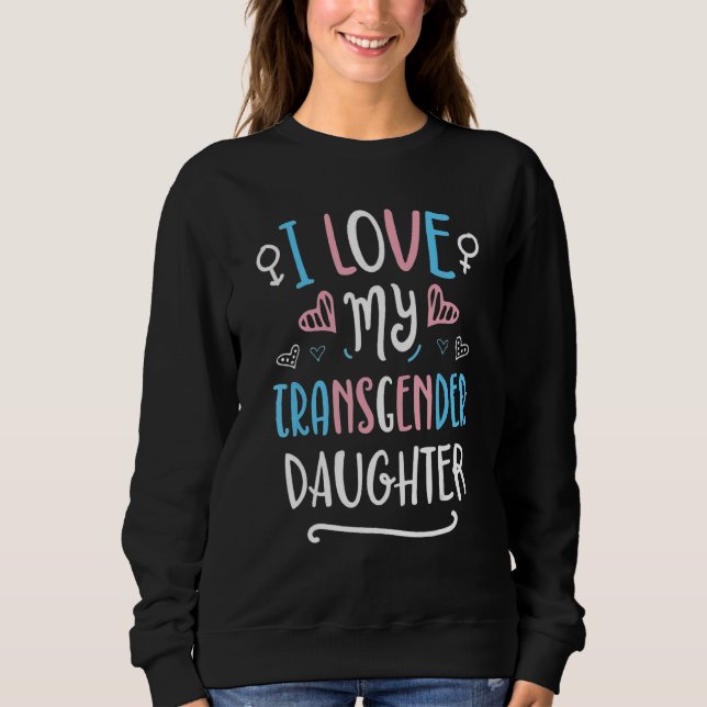 Moletom I Love My Transgender Daughter LGBT Pride Flag Tra (Frente)