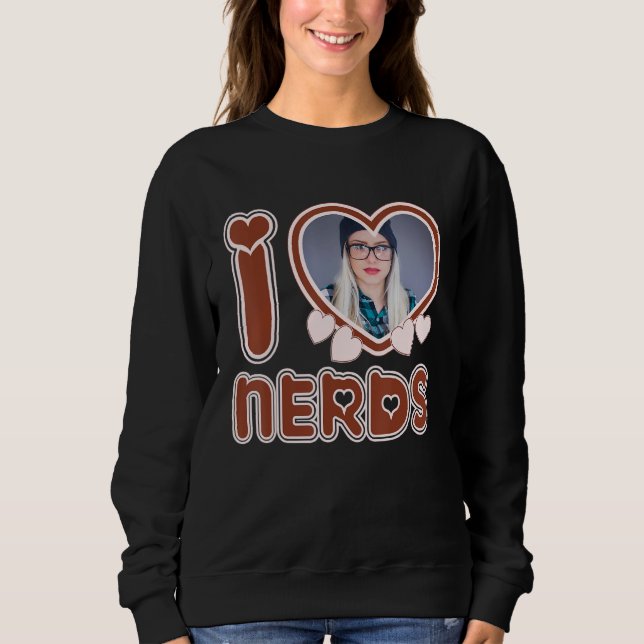 Moletom I Love Nerds (Frente)