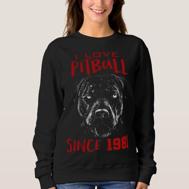 Moletom I love pitbull since 1981 (Frente)