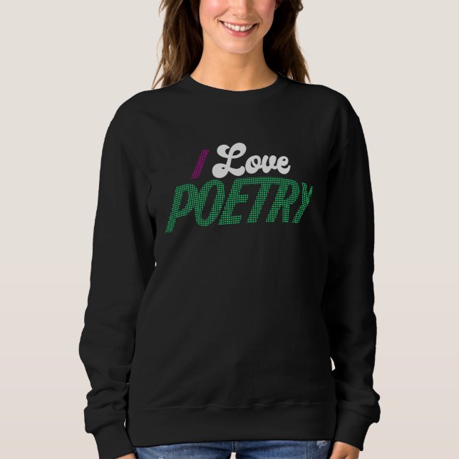 Moletom I Love Poetry Poetry (Frente)