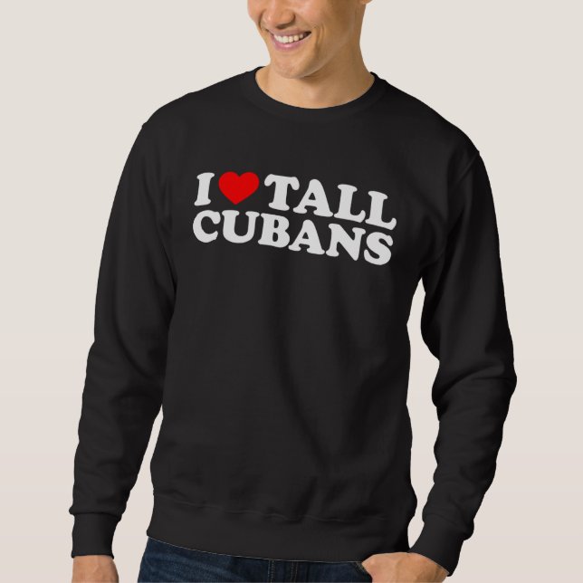 Moletom I Love Tall Cubans (Frente)