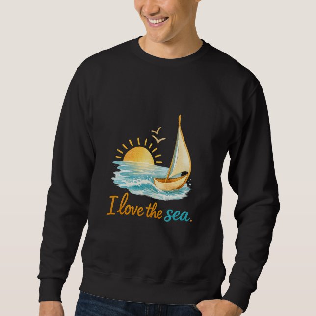 Moletom I Love the Sea Sailboat Sunset Ocean Illustration  (Frente)