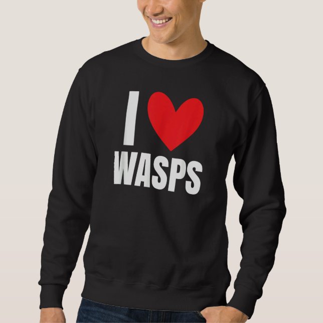 Moletom I Love Wasps Bees Flying Insect Nest Hornet  Stude (Frente)