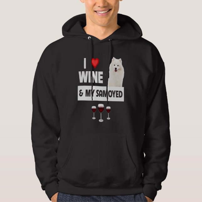 Moletom I Love Wine and My Samoyed Herding Paws Mom Dad Dr (Frente)