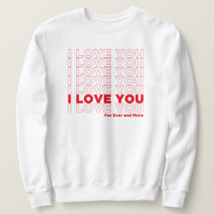 Moletom I Love You More