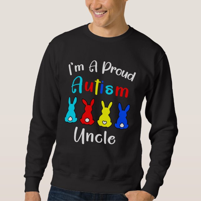Moletom I m A Proud Uncle Easter Bunny Autism Awareness Ra (Frente)