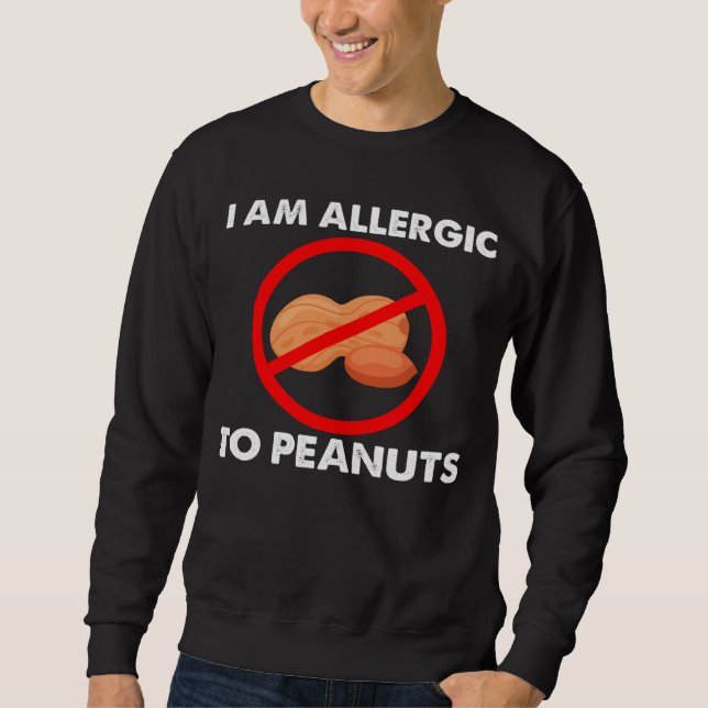 Moletom I m Allergic To Peanuts Peanuts Allergy Costumes (Frente)