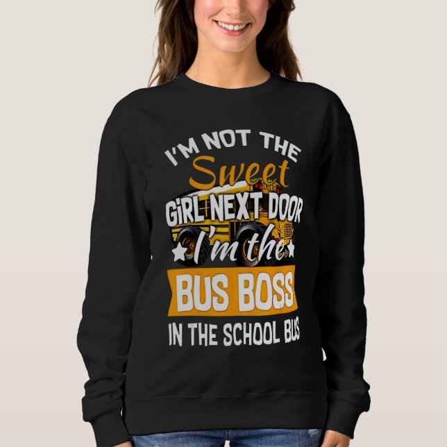 Moletom I m Not The Sweet Girl Next Door (Frente)