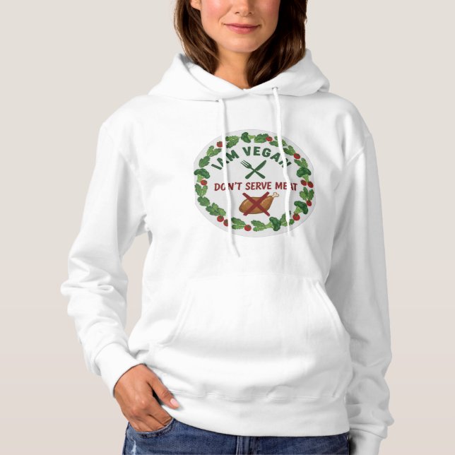 Moletom I’m Vegan, Don’t Offer Meat” Vegan Sweatshirt (Frente)
