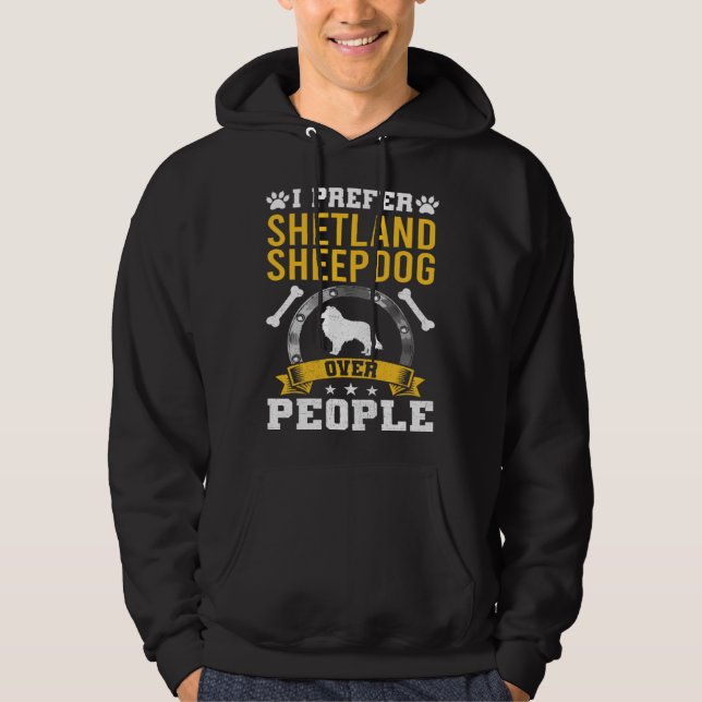 Moletom I Prefer Shetland Sheepdog Over People Dog (Frente)