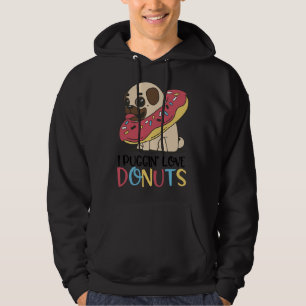 Moletom I Puggin Love Rosquinha Engraçada Pugs Gifts Essen