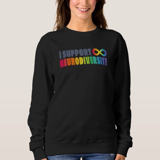 Moletom I Support Neurodiversity (Frente)