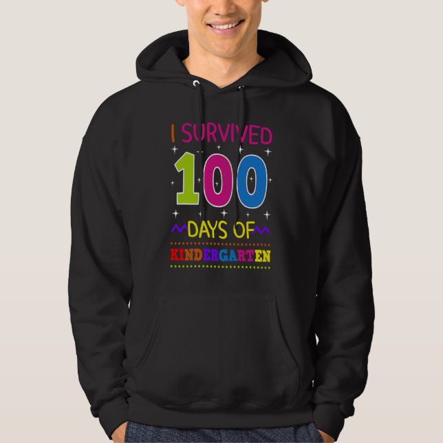 Moletom I Survived 100 Days Of Kindergarten Pre K Teacher  (Frente)