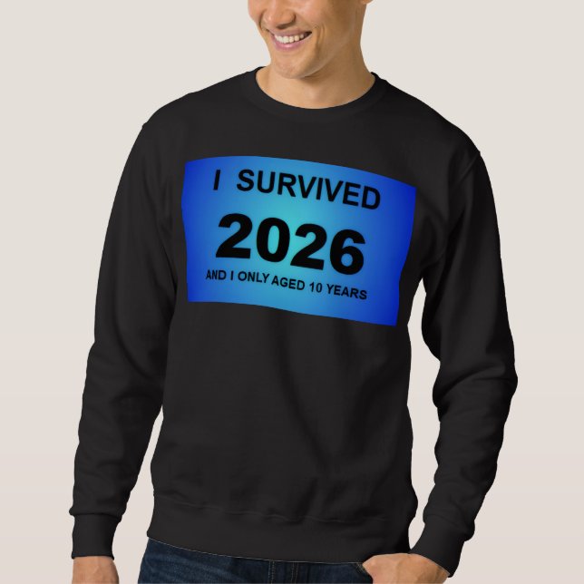 Moletom I Survived 2026 (Frente)