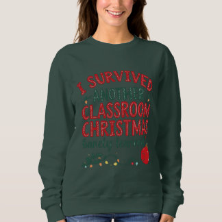 Moletom I Survived Another Classroom Christmas