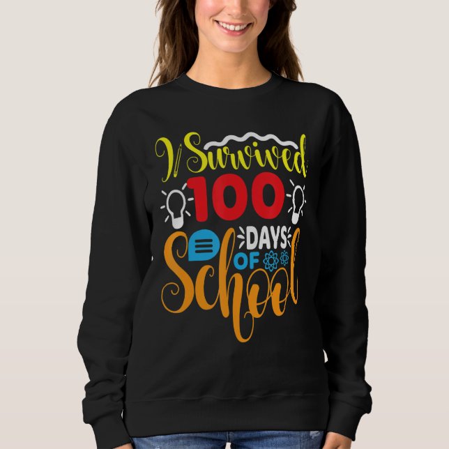 Moletom I Survived First Days Of School Funny Student Teac (Frente)