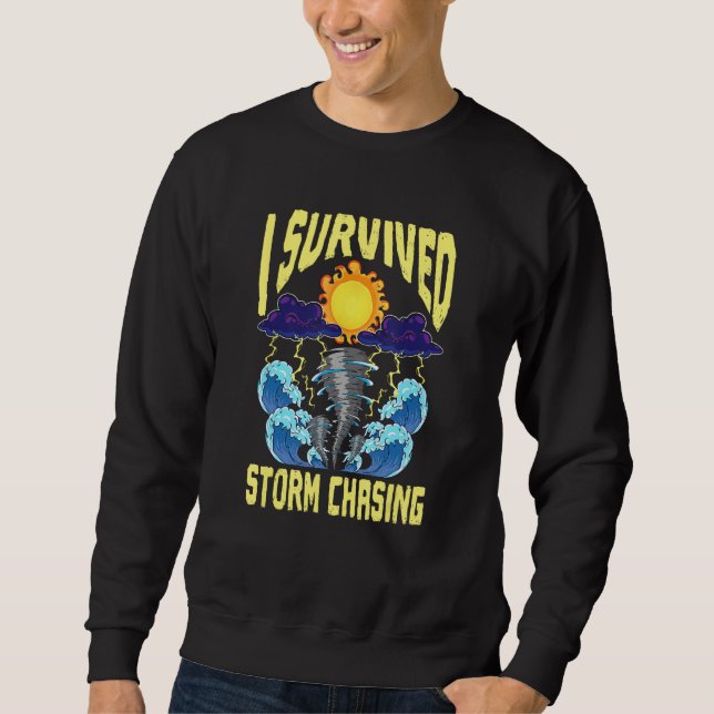 Moletom I Survived Storm Chasing Tornado Chaser  Meteorolo (Frente)
