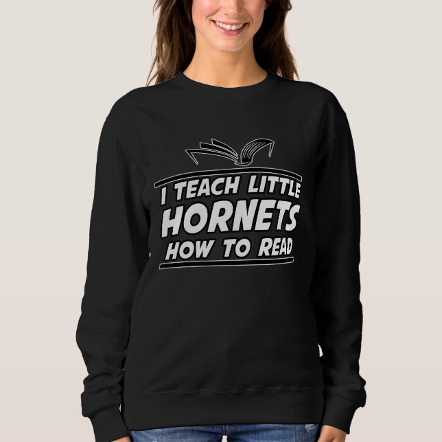Moletom I Teach Little Hornets School Spirit Reading Teach (Frente)