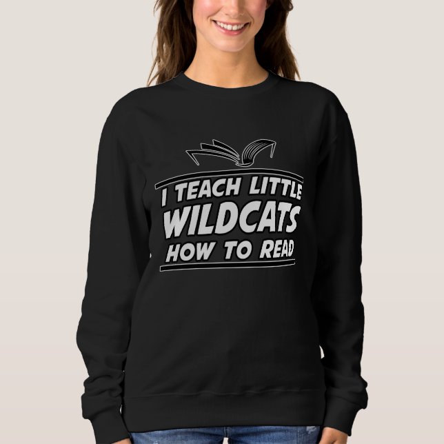 Moletom I Teach Little Wild Cats School Spirit Reading Tea (Frente)