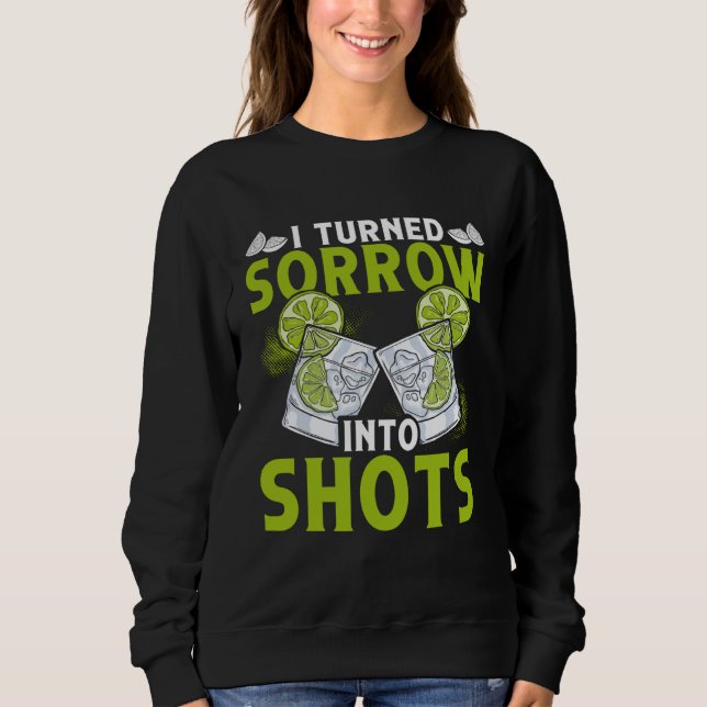 Moletom I Turn Sorrow Into Shots  Backprint Bartender (Frente)