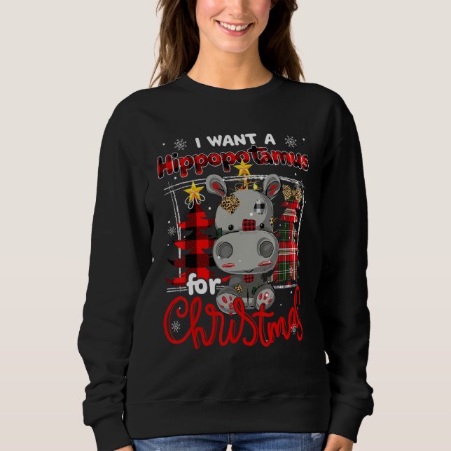 Moletom I Want A Hippopotamus For Christmas Cute Hippo Xma (Frente)