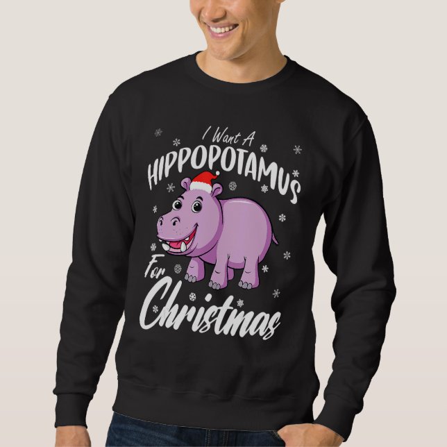 Moletom I Want A Hippopotamus For Christmas  Xmas Hippo (Frente)