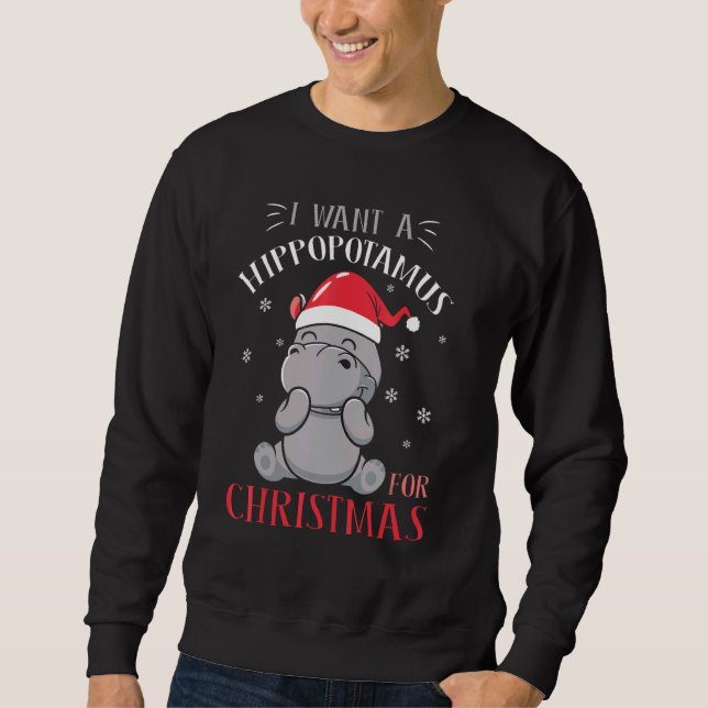 Moletom I Want A Hippopotamus For Christmas  Xmas Hippo 1 (Frente)