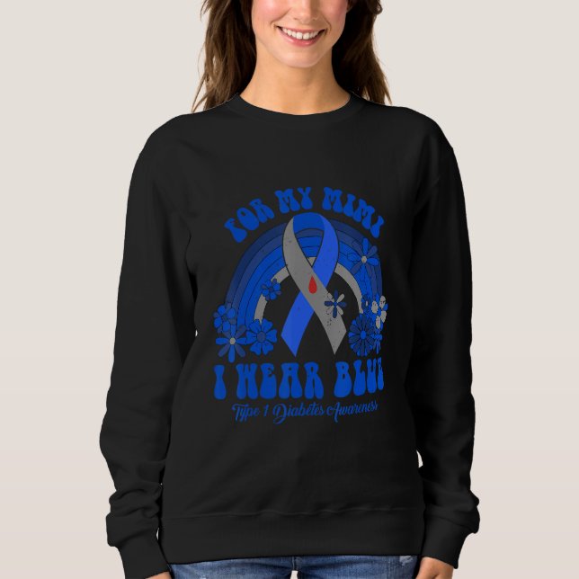 Moletom I Wear Blue For My Mimi Diabetes Awareness Ribbon  (Frente)