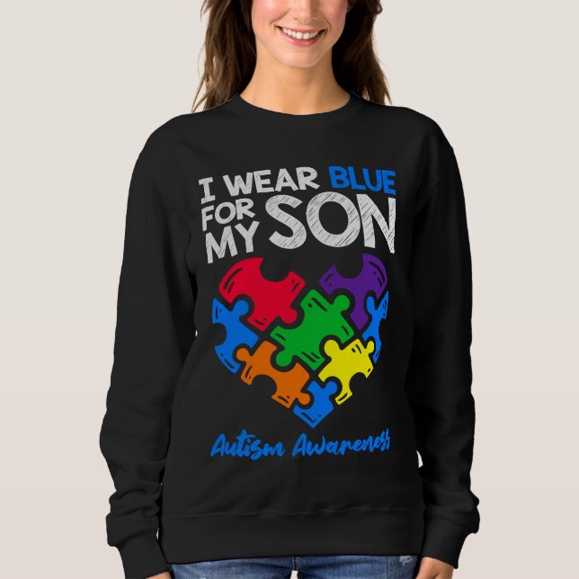 Moletom I Wear Blue For My Son Autism Awareness  Mom Dad P (Frente)