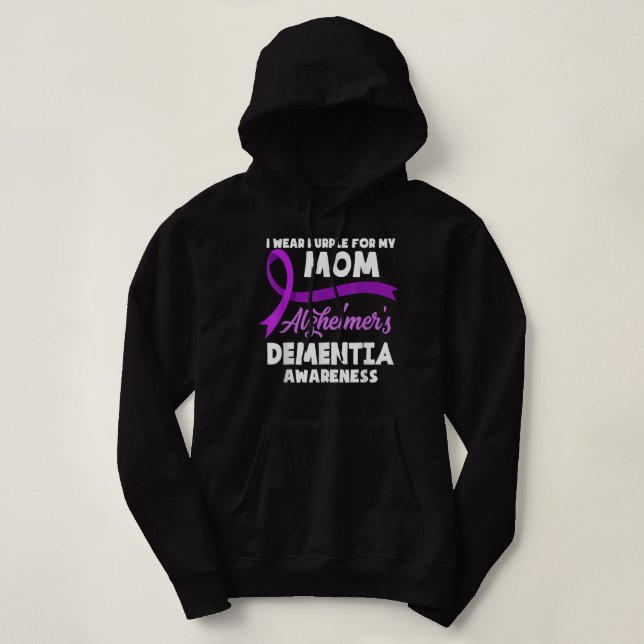 Moletom I Wear Purple For My Mom Alzheimer's Dementia Awar (Frente do Design)