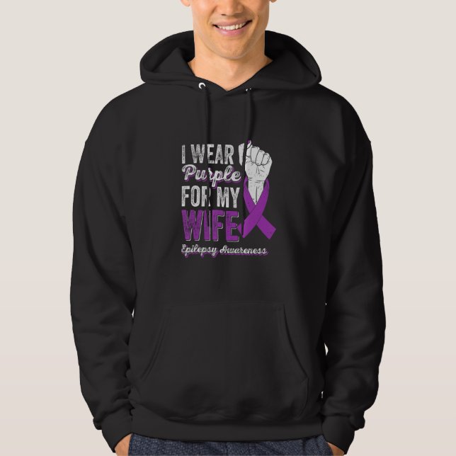 Moletom I Wear Purple For My Wife Ribbon Epilepsy Awarenes (Frente)