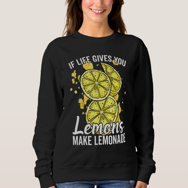 Moletom If Life Gives You Lemons Make Lemonade Stand for K (Frente)