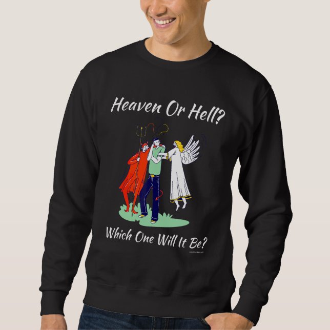 Moletom Igreja Religiosa Cristã Satã Deus Céu ou Hel (Frente)