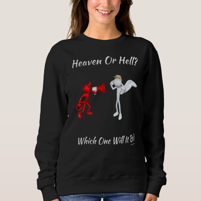 Moletom Igreja Religiosa Cristã Satã Deus Céu ou Hel (Frente)
