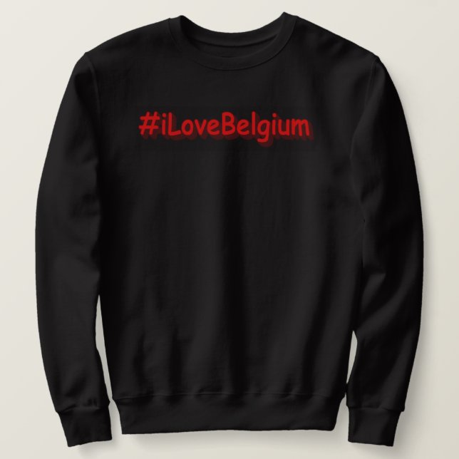 Moletom "#iLoveBelgium" Design bonito. Comprar Agora (Frente do Design)