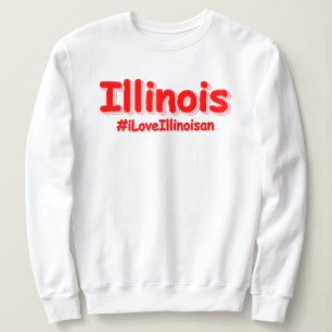 Moletom "#iLoveIllinoisan " Design bonito. Comprar Agora